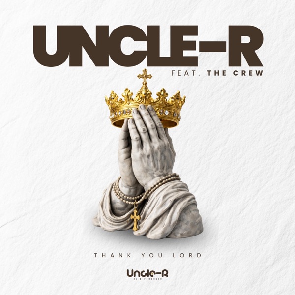 Thank You Lord (feat. The Crew)
