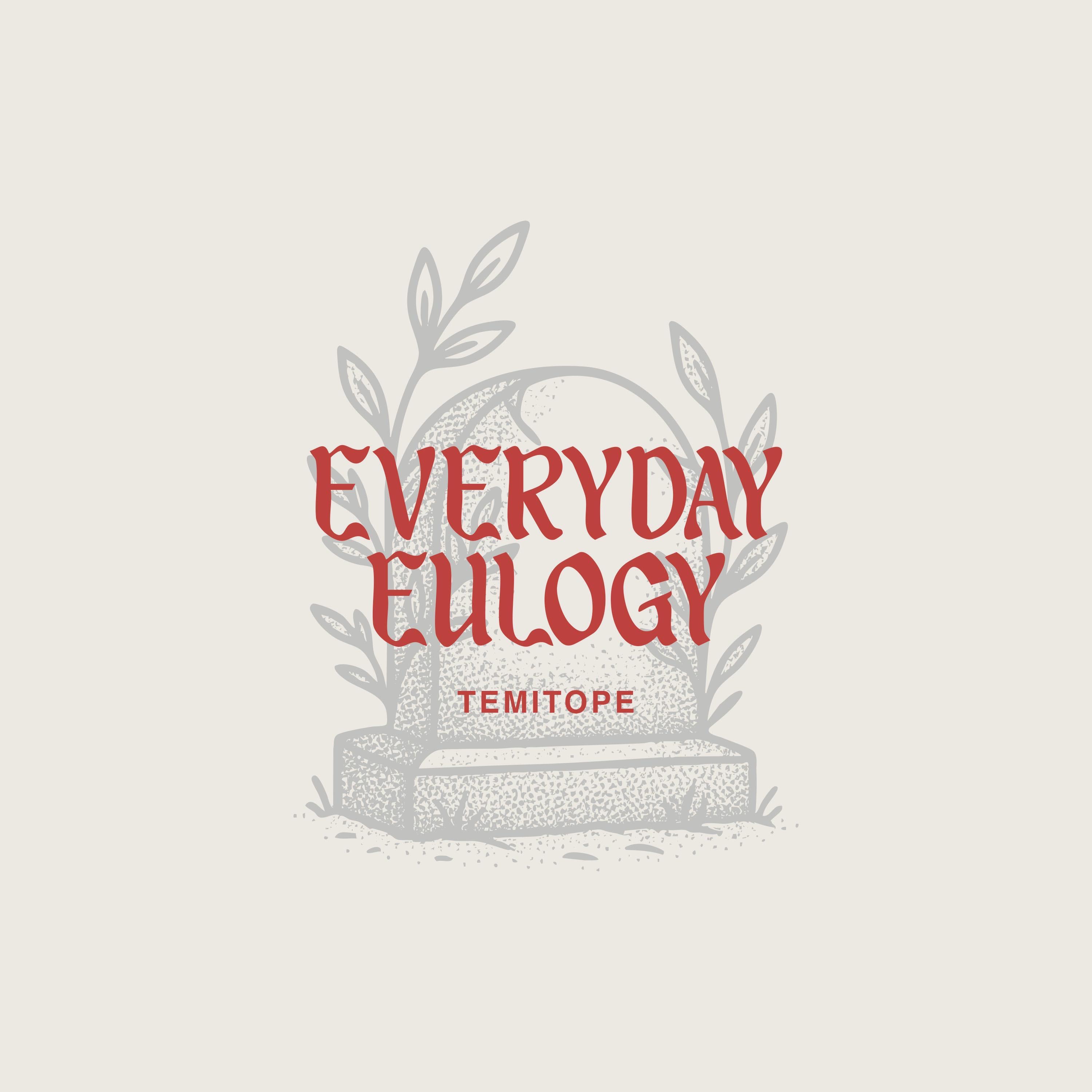 EVERYDAY EULOGY - Single