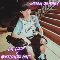 Sitting On Money (feat. WheelChair Goat) - Single - Lil Crip