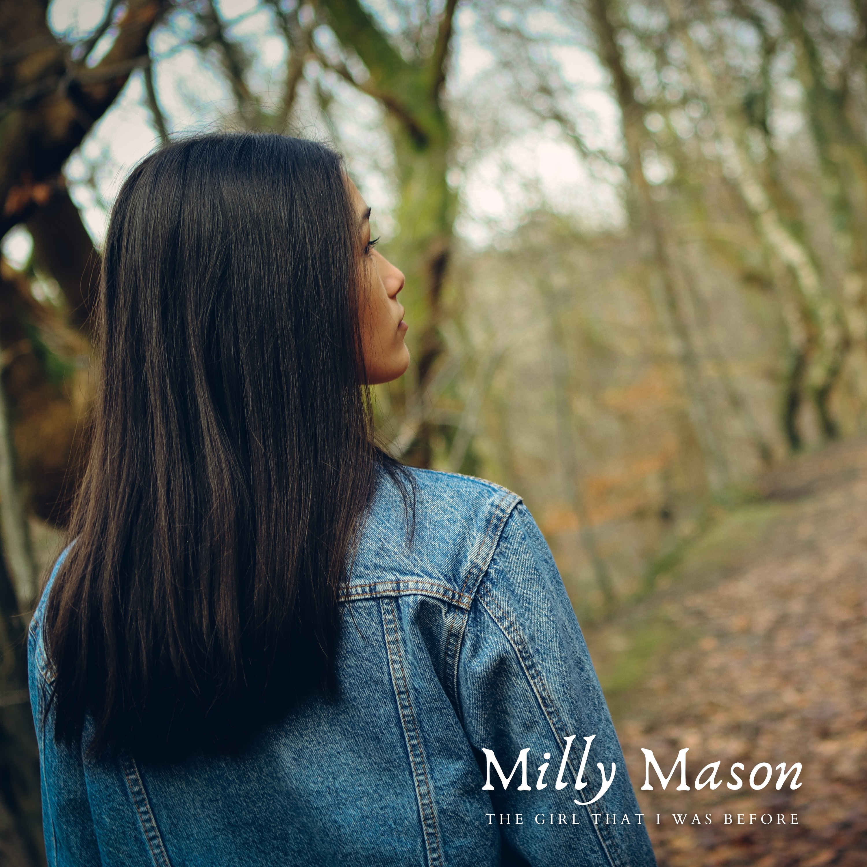 The Girl That I Was Before - Single