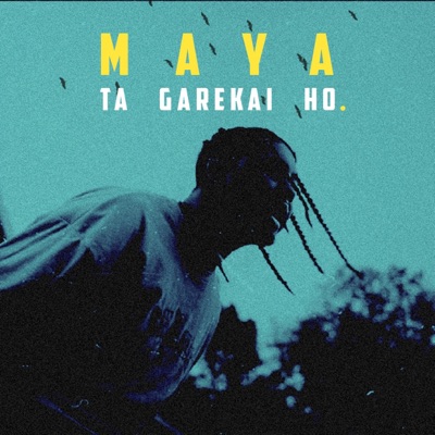 Maya ta garekai ho - Single