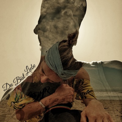Du Bist Liebe - Single