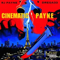 Cinematic Payne - RJ Payne & Drega33