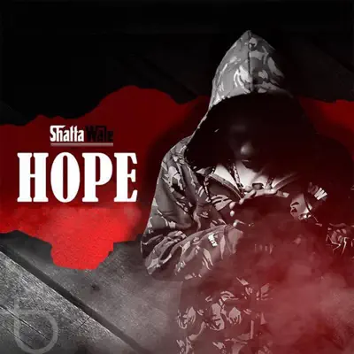 Listen to Hope - Single by Shatta Wale