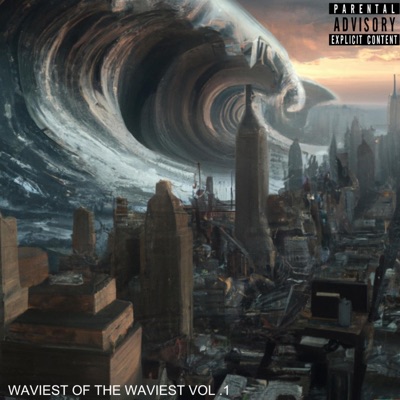 Waviest of the Waviest Volume 1