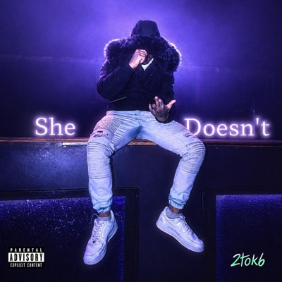She Doesn't - Single