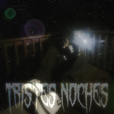 Tristes Noches (feat. Frank Talavera) - Single