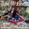  Take a Breath