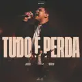 Tudo É Perda