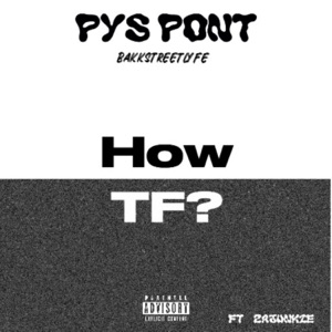 How TF? (feat. Dnell)