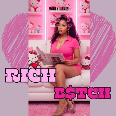Rich B$tch - Single