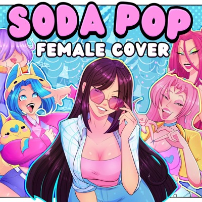 Soda Pop (feat. NBerryPops & Jelzyart) [Cover] - Single