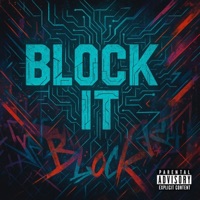 Block It (feat. DJ Base) - Single - danxkim