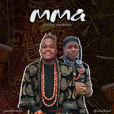 Mma (feat. Dj Starkeed) - Single
