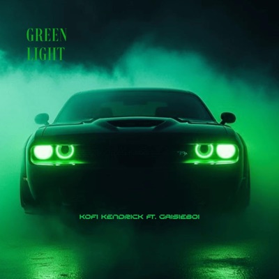 Green Light (feat. GaisieBoi) - Single
