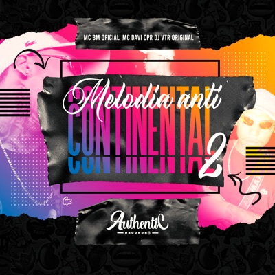 Melodia Anti Continental 2 - Single