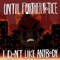 Until Further Notice, I Don't Like Anybody! (SIDE A) - Irk