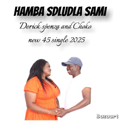 Sdludla Sami (feat. Choko) - Single