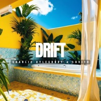 Drift - Single - Charlie Aylesbury & Lavito