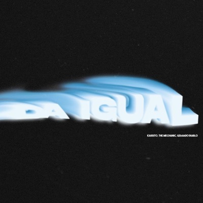 Da Igual - Single
