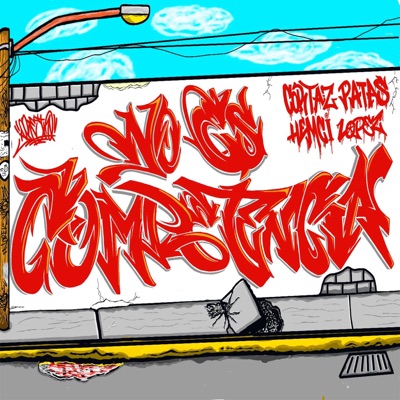 No Es Competencia (feat. Hemcilopez) - Single