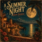 A SUMMER NIGHT - Single