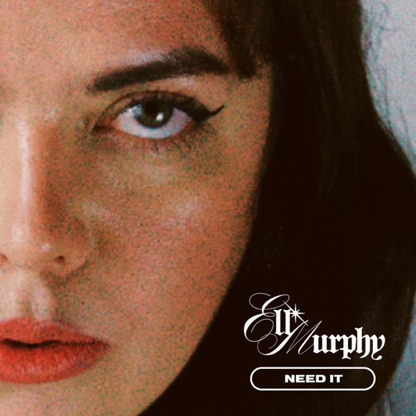 Need It - Single