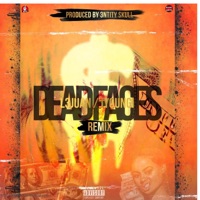 Dead Faces (Remix) [feat. Entity skull] - Single - l3juan & iYoungi