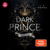 DARK PRINCE: Gefährliches Spiel - J. S. Wonda