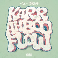 Karrahboo Flow (feat. Taiojr) - Single - J 2