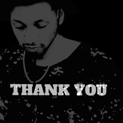 Thank You (feat. Camryhd) - Single