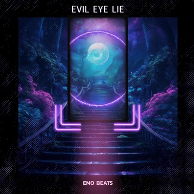 Evil Eye Lie (feat. Zillion Instrumentals) - Single