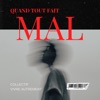 Collectif Petit Travers Quand tout fait mal Quand tout fait mal - Single