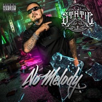 No Melody - Single - Static Mr. Unbreakable