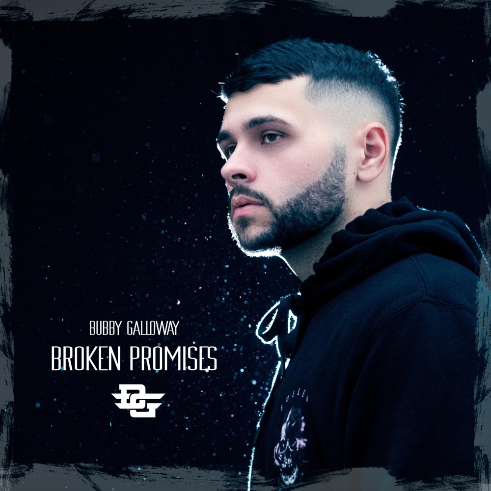 Обложка альбома «Broken Promises - Single» — Bubby Galloway