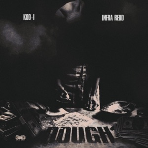 DOUGH (feat. Infra Redd)
