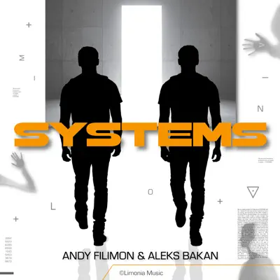 Dengarkan 'SYSTEMS - Single' dari Andy Filimon & Aleks Bakan.