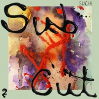 Sub Cut - Single - SUCHI