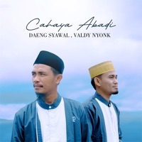 Cahaya Abadi - Single - Daeng syawal & Valdy Nyonk