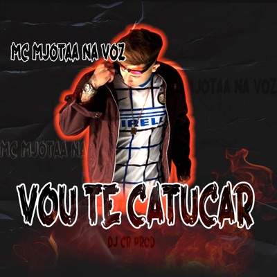 Vou Te Catucar - Single