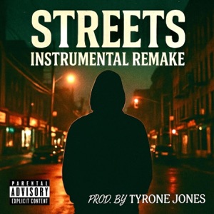Streets Instrumental (Remake) - Single