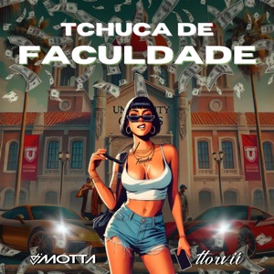 Tchuca de Faculdade