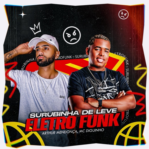 Surubinha De Leve-EletroFunk (feat. Mc Diguinho)