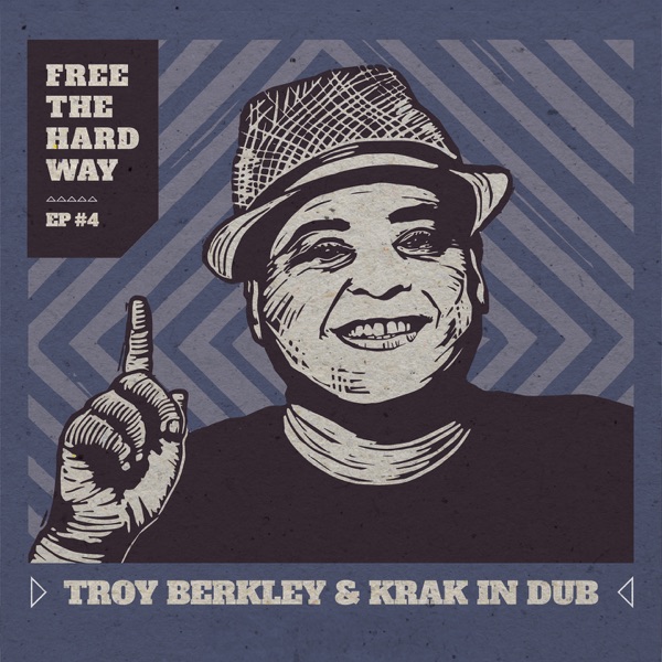 Free The Hard Way (EP 4) - Single