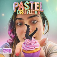 Pastel - Single - Dru Flecha