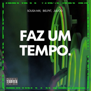 FAZ UM TEMPO