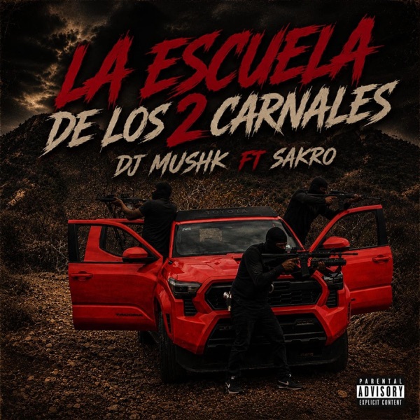 La Escuela De Los 2 Carnales (feat. Sakro)