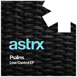 Lose Control (feat. Kid Enigma) Psalms