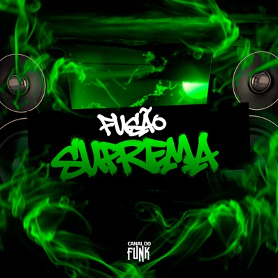 FUSÃO SUPREMA - Single