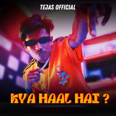 Kya Haal Hai - Single